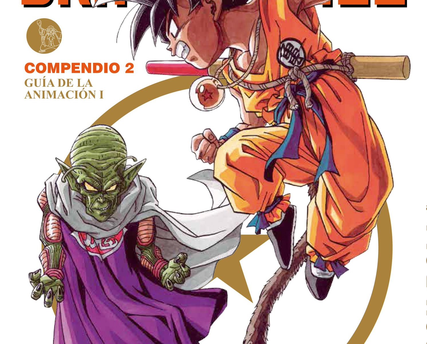 Universo «Dragon Ball», parte 3: «Compendio 2″/Guía de la animación – La  Milana Bonita